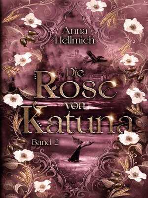 cover image of Die Rose von Katuna